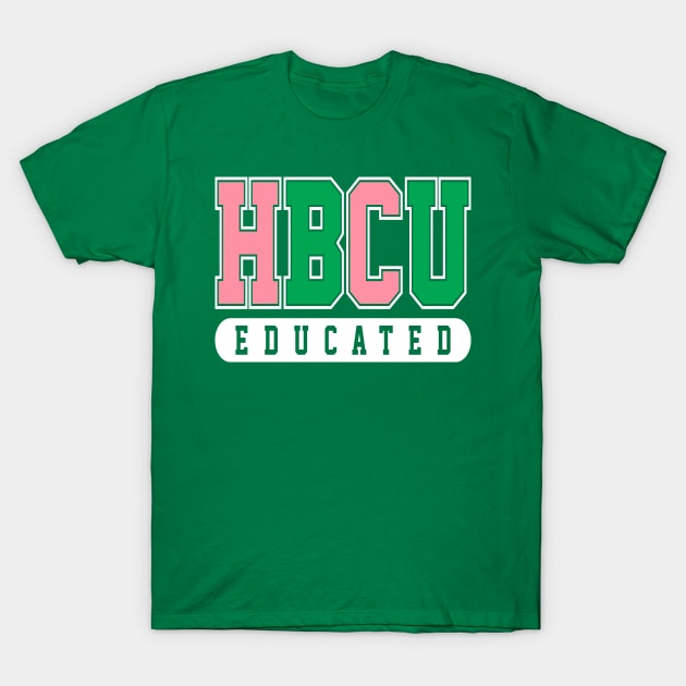 HBCU Educated Pink and Green T-Shirt by Pretty Phoxie LLC